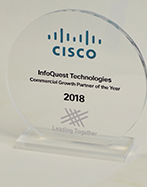 CISCO: InfoQuest Technologies - Commercial Growth Partner of the Year 2018